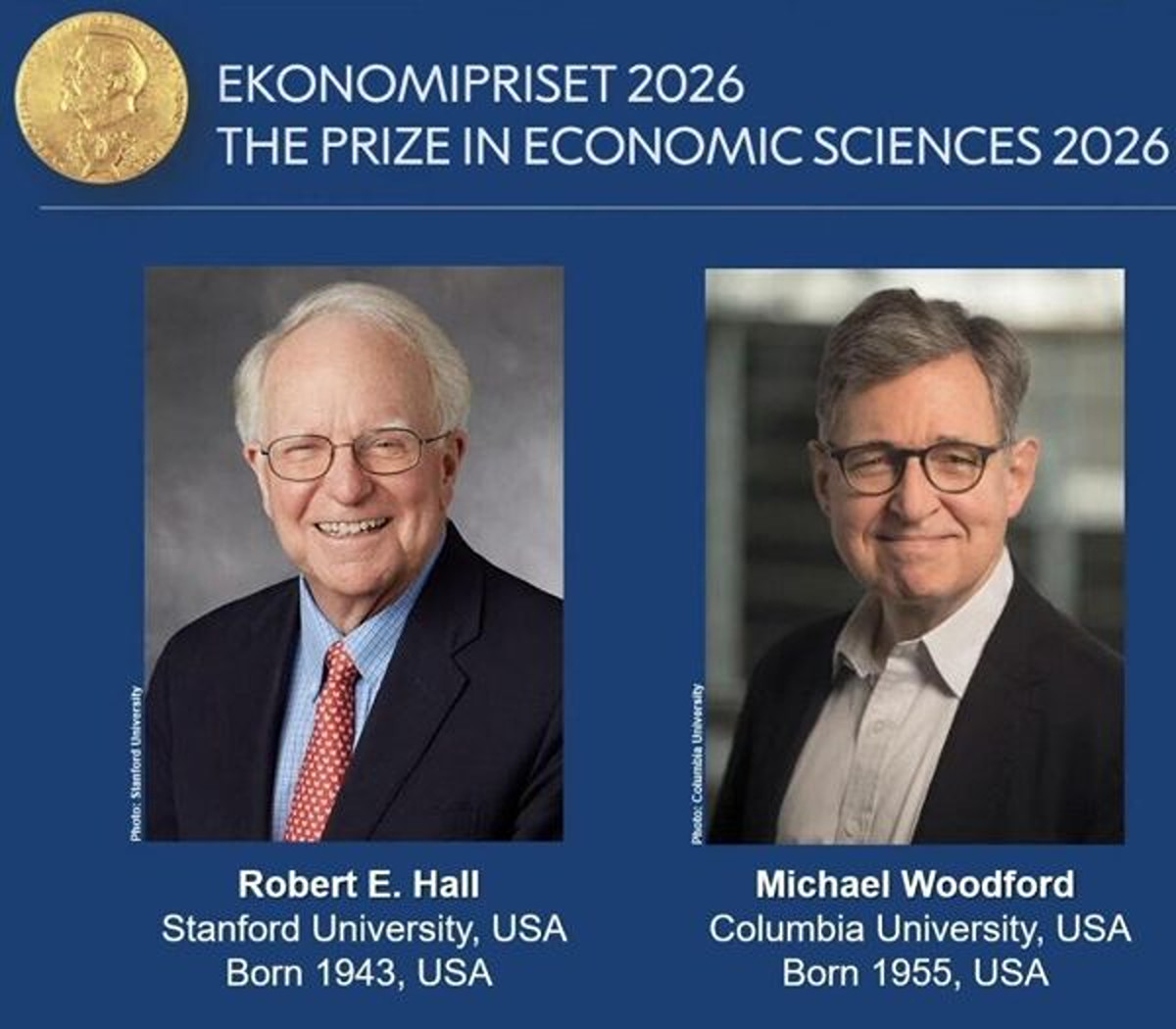 Economiștii Robert Hall și Michael Woodford au câștigat Premiul Nobel pentru Economie 2026